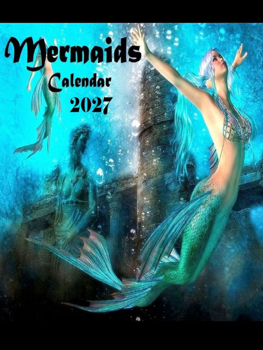 Mermaid Calendar 2027 Mermaid Pictures Mermaid Decor Mermaid Art